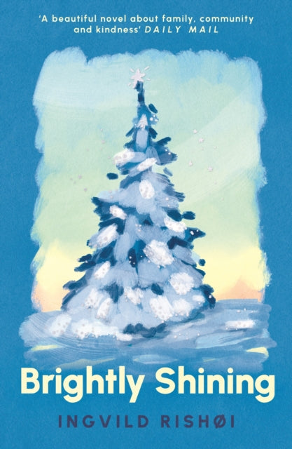 Book cover for Brightly Shining featuring a snow-covered Christmas tree.
