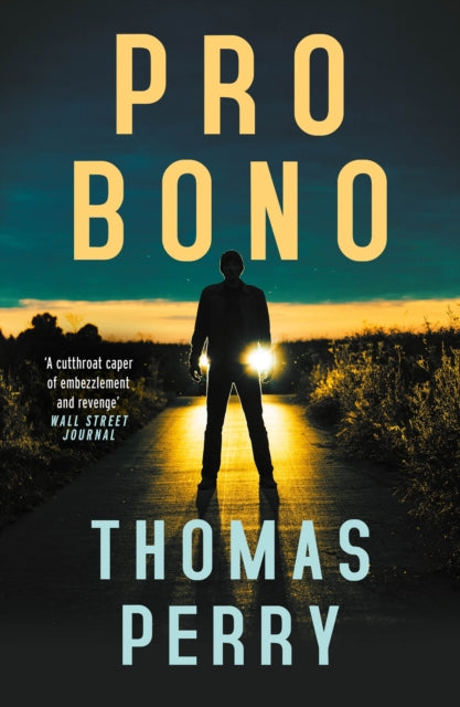 Pro Bono by Thomas Perry, a thriller novel cover.