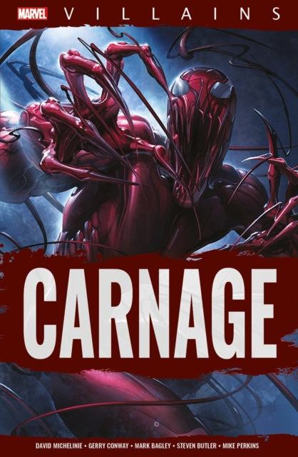 Marvel Villains: Carnage comic book cover featuring the character Carnage.
