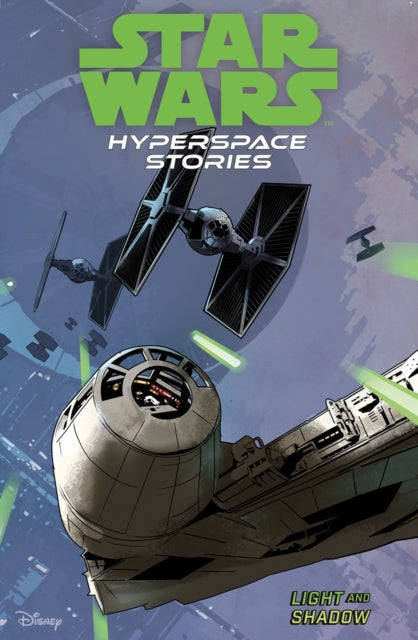 Star Wars Hyperspace Stories: Light and Shadow comic cover featuring ships in space.