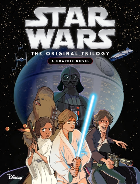 Star Wars The Original Trilogy A Graphic Novel cover art featuring characters and the Death Star.