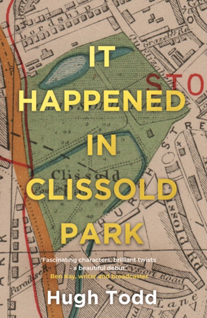 Book cover for "It Happened in Clissold Park" by Hugh Todd.