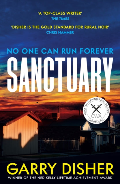 Sanctuary by Garry Disher, a crime novel with a rural noir theme.