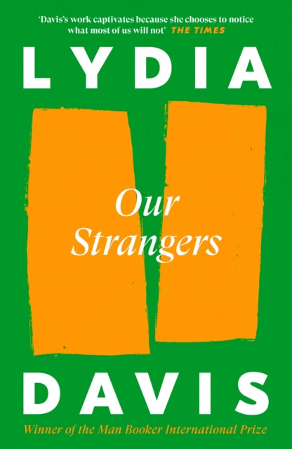 Our Strangers by Lydia Davis book cover.