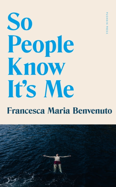 Book cover for "So People Know It's Me" featuring blue text and a person floating in dark water.
