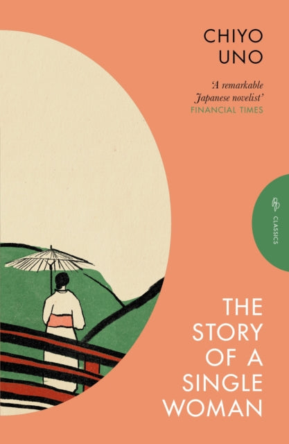 The Story of a Single Woman book cover with a woman in a kimono holding an umbrella.