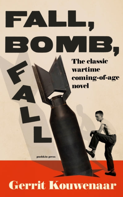 Book cover for Fall, Bomb, Fall by Gerrit Kouwenaar.