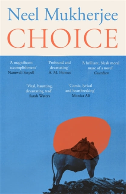 Book cover for "Choice" by Neel Mukherjee, featuring a stylized cow against a blue sky.