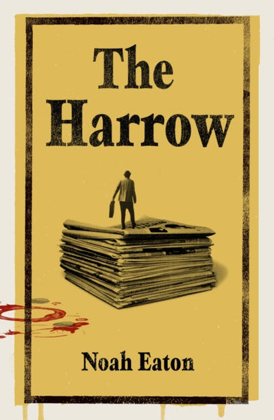 The Harrow : The funny, gripping thriller shortlisted for The Orwell Prize 2025