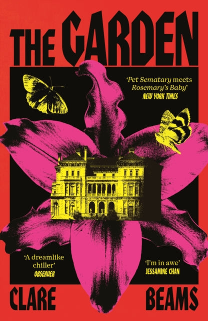 Book cover for "The Garden" by Clare Beams featuring a yellow building on a pink flower with butterflies.