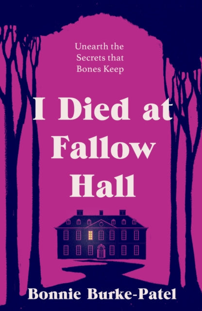 Book cover for "I Died at Fallow Hall" featuring a house and trees.