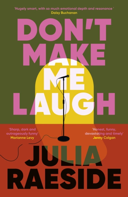 Book cover for "Don't Make Me Laugh" by Julia Raeside.