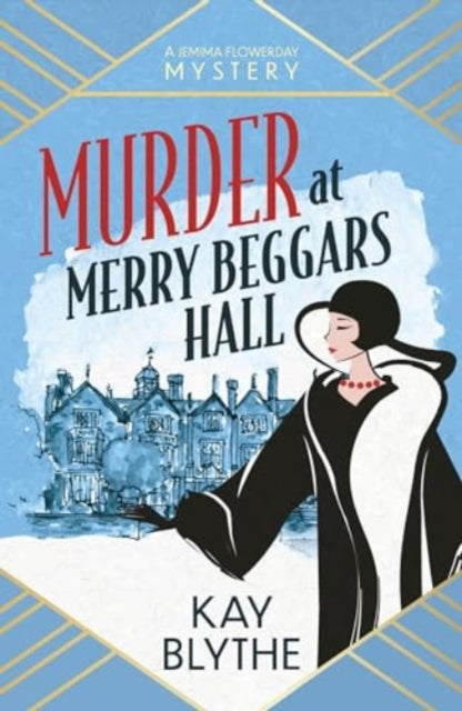 Book cover for Murder at Merry Beggars Hall by Kay Blythe.