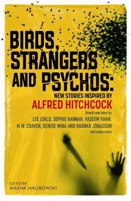 Birds, Strangers and Psychos book cover with yellow background and black text.