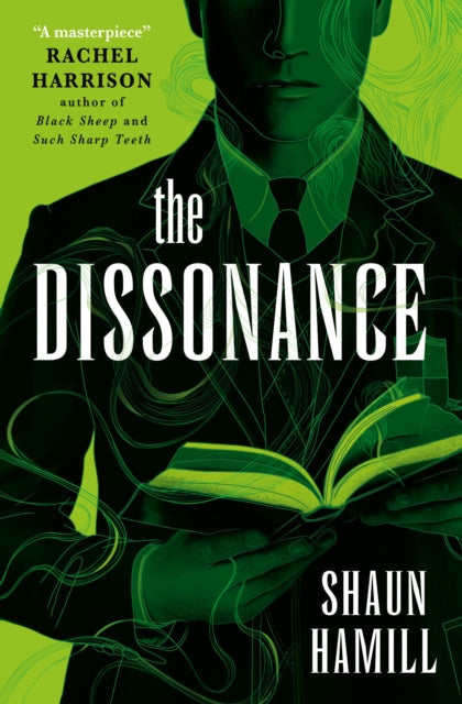 The Dissonance book cover featuring a man in a suit and swirling green lines.