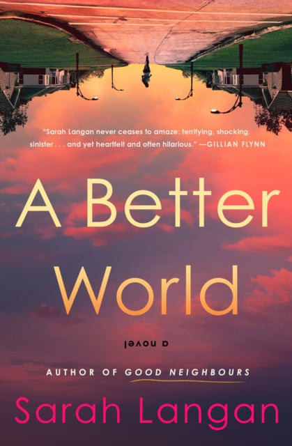 A Better World by Sarah Langan book cover.