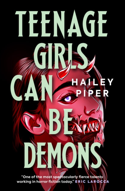 Book cover for Teenage Girls Can Be Demons by Hailey Piper.