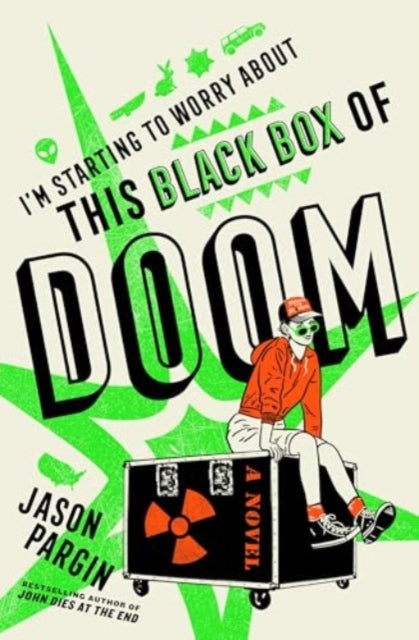 Book cover for "I'm Starting to Worry About This Black Box of Doom" by Jason Pargin.