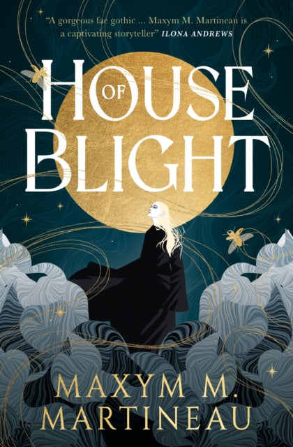 Book cover for House of Blight by Maxym M. Martineau.