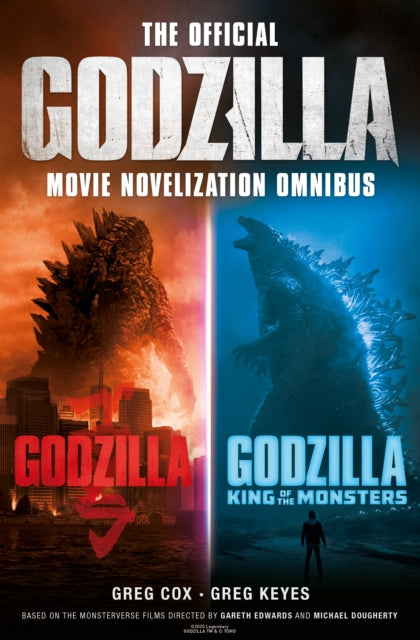 The Official Godzilla Movie Novelization Omnibus featuring Godzilla and Godzilla King of the Monsters.