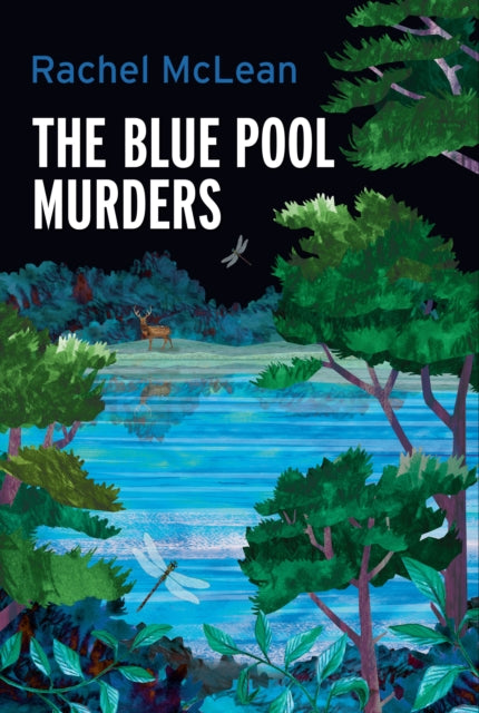The Blue Pool Murders book cover featuring a serene lake scene with a deer and dragonflies.