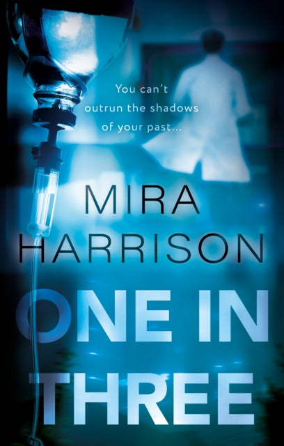 Book cover for One In Three by Mira Harrison.