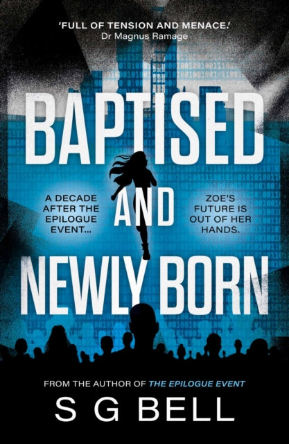 Book cover for Baptised and Newly Born by S G Bell.