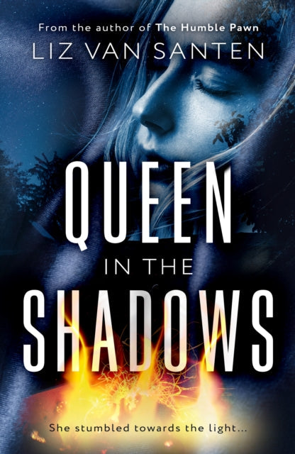 Book cover for "Queen in the Shadows" by Liz Van Santen.