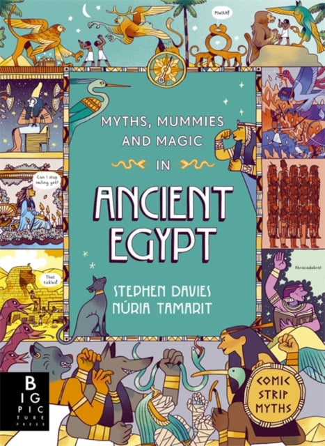 Comic strip book cover titled "Myths, Mummies and Magic in Ancient Egypt" with illustrations.