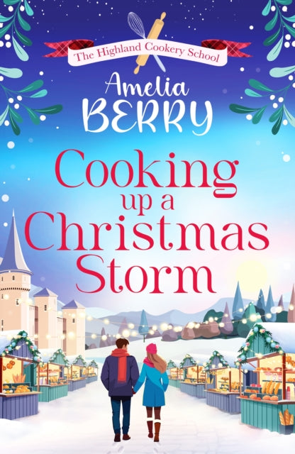 A book cover for "Cooking Up a Christmas Storm" featuring a snowy market and a couple.