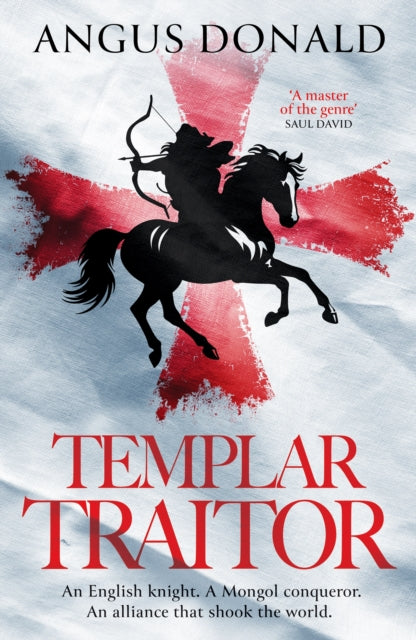 Book cover for Templar Traitor by Angus Donald featuring a knight on horseback.
