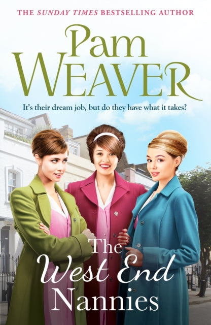 Book cover for The West End Nannies featuring three women in 1960s attire.