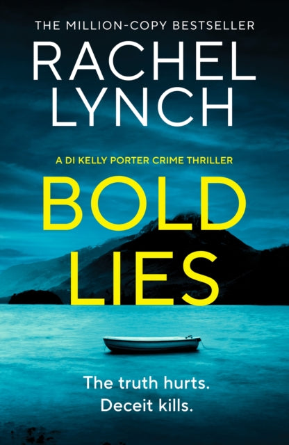 Bold Lies by Rachel Lynch, a crime thriller book cover.