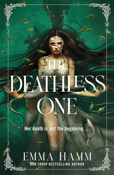 The Deathless One: your next dark romantasy obsession from USA Today bestseller Emma Hamm