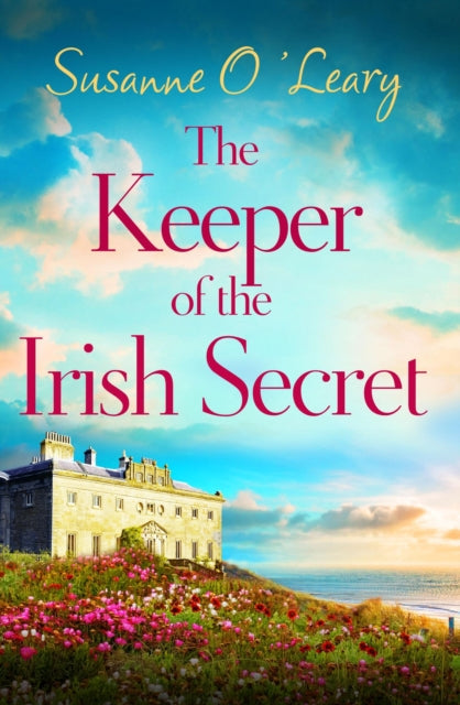 The Keeper of the Irish Secret book cover with a house and flowers.