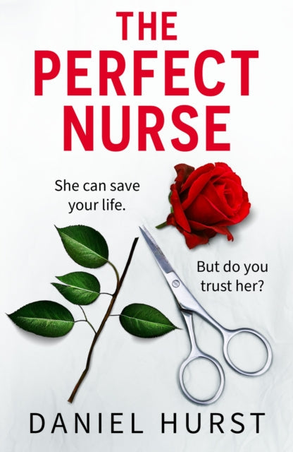 The Perfect Nurse book cover with a red rose, scissors, and a branch.