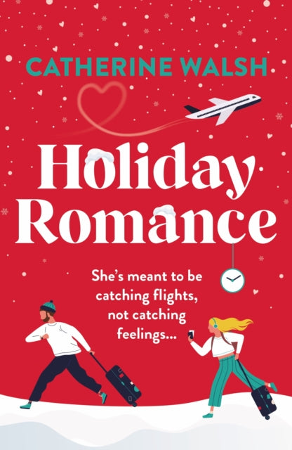 Book cover for Holiday Romance by Catherine Walsh with a red background and snow.