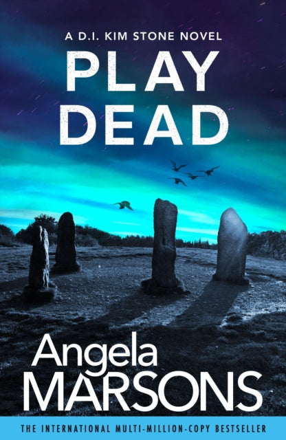 Book cover for "Play Dead" by Angela Marson, featuring standing stones under a starry sky.