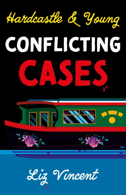 Book cover for Hardcastle & Young Conflicting Cases by Liz Vincent.