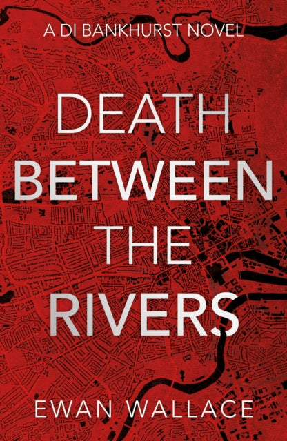 Death Between The Rivers book cover with red map background.