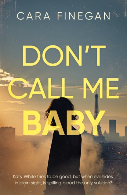 Don't Call Me Baby book cover with a woman in silhouette against a city skyline.