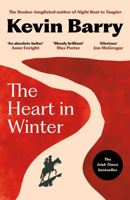 The Heart in Winter by Kevin Barry, a novel with a red background and a winding path.