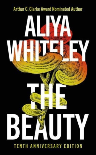 Beauty : Tenth Anniversary Edition