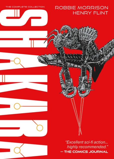 Shakara The Complete Collection comic book cover with a robot and red background.
