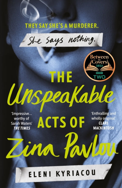 The Unspeakable Acts of Zina Pavlou book cover with a woman smoking.