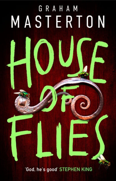 House of Flies : The unmissable new supernatural procedural from the master of the thriller that will keep you up all night in 2025