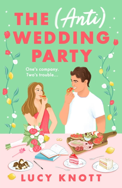 The Anti Wedding Party book cover with a couple eating pizza.