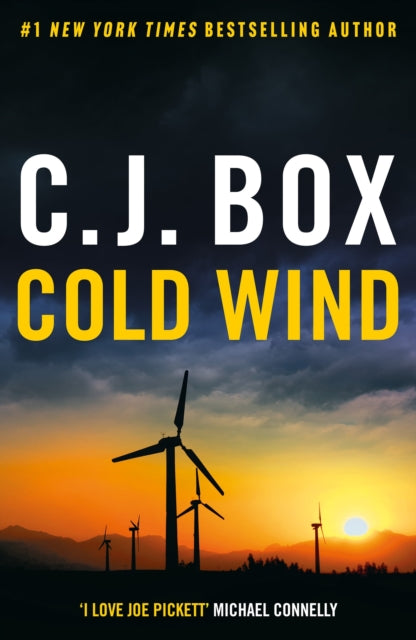 Cold Wind by C.J. Box, a thriller featuring wind turbines at sunset.