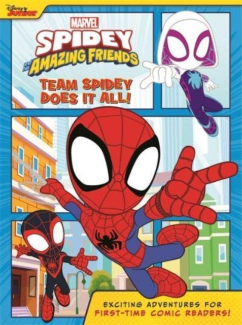 Spidey and his Amazing Friends comic book cover featuring Spidey, Ghost-Spider, and Miles Morales.
