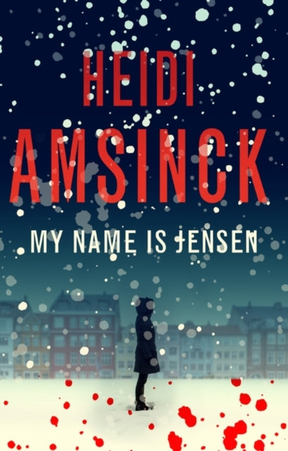 Book cover for "My Name is Jensen" by Heidi Amsinck, featuring a snowy city scene.